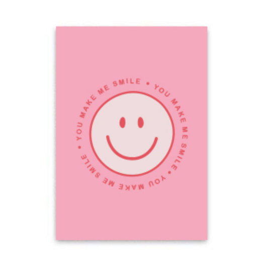 ‘YOU MAKE ME SMILE’ kaartje
