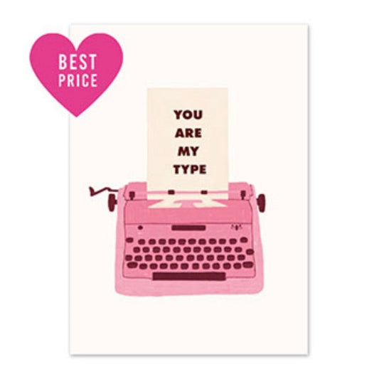 ‘YOU ARE MY TYPE’ kaartje